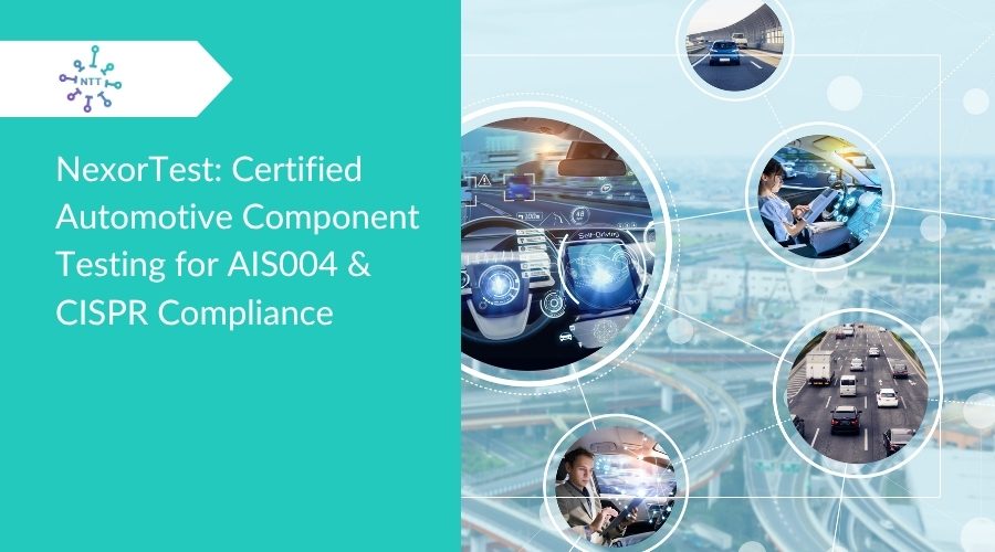 AIS004 and CISPR Testing Certification
