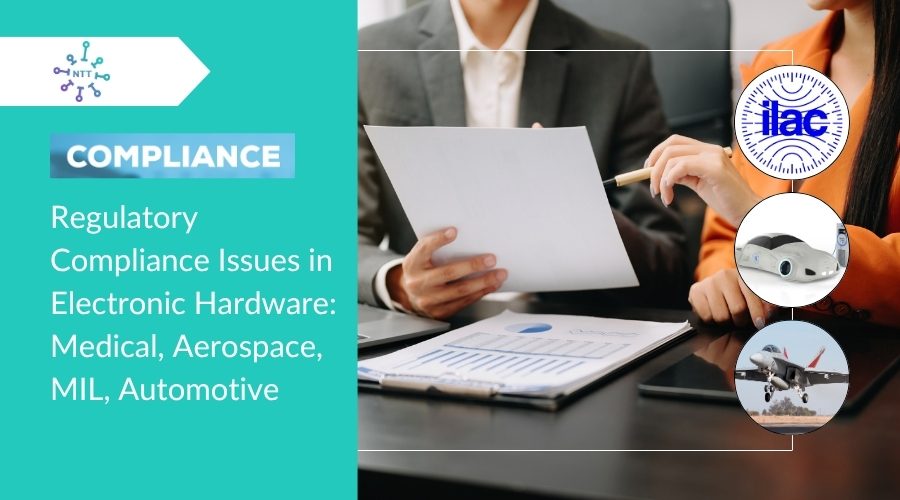 Regulatory Compliance Guide for MIL, Automotive, Aerospace and Medical Device
